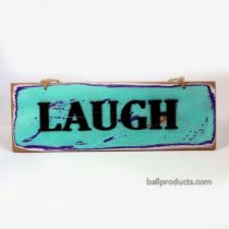 LAUGH Sign