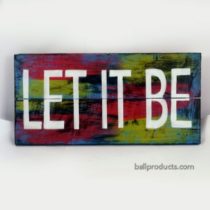 LET IT BE